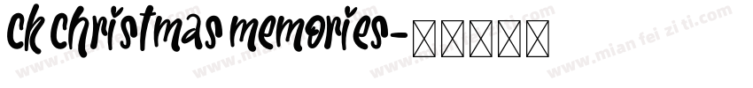 CK Christmas Memories字体转换